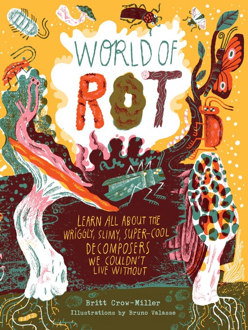 Title details for World of Rot by Britt Crow-Miller - Available